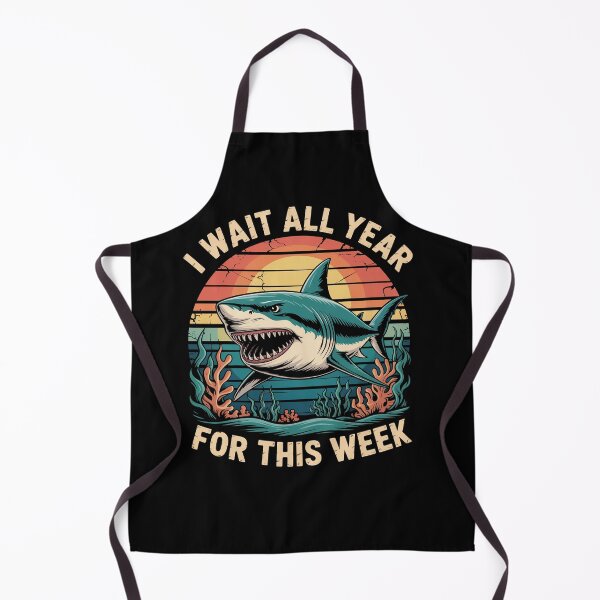 Item preview, I Wait All Year For This Week Shark Lovers designed and sold by JonGogue.