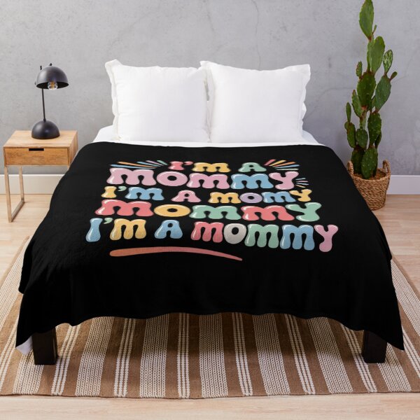 Item preview, I'M A Mommy I'M A Mom Mamacita designed and sold by JonGogue.