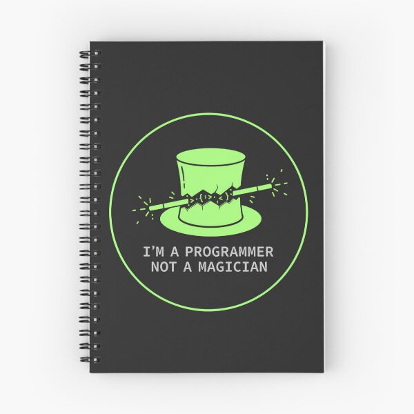 Item preview, I'M A PROGRAMMER NOT A MAGICIAN – Funny Neon Green Coder Design designed and sold by Glam-Spot.