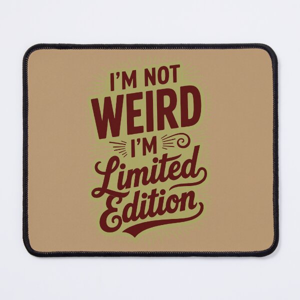Item preview, Limited Edition-PNG-Im Not Weird Hand Lettered PNG-Funny Quote T-Shirt designed and sold by sicty09Design.