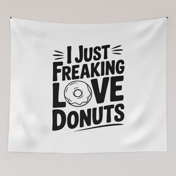 Item preview, I Just Freaking Love Donuts designed and sold by Frank Ring.