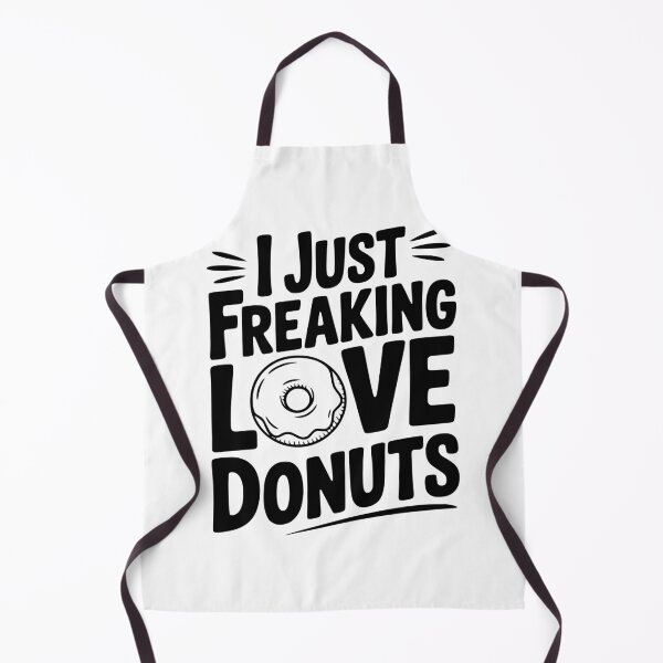 Item preview, I Just Freaking Love Donuts designed and sold by Frank Ring.