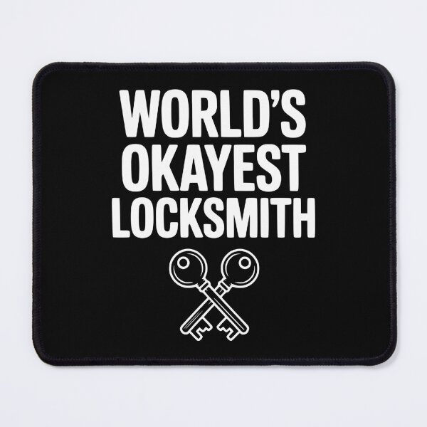Item preview, World’s Okayest Locksmith designed and sold by Frank Ring.