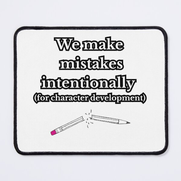 Item preview, We Make Mistakes Intentionally – Funny Writing Pun designed and sold by PunAtWork.