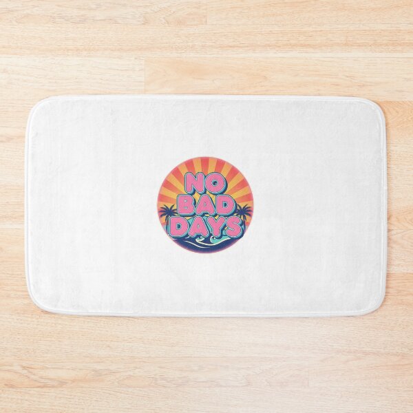 Item preview, No Bad Days designed and sold by cool-vibess.
