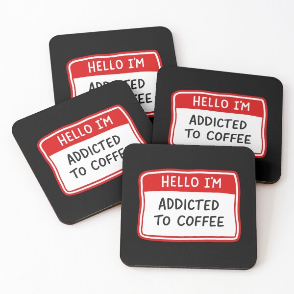 Item preview, Hello I'm Addicted To Coffee designed and sold by BurunaMD.