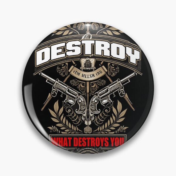 Item preview, DESTROY what destroys you designed and sold by aliraweb.
