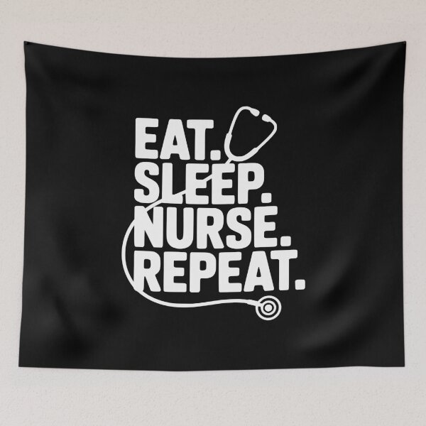 Item preview, Eat Sleep Nurse Repeat designed and sold by Frank Ring.