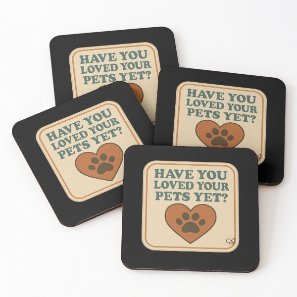 Item preview, LaMaisonOfMY NAGGING STICKERS COLLECTION "Have you loved your pets yet?" On Black designed and sold by LaMaisonOfMY.