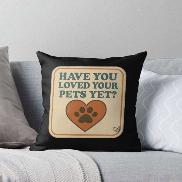 Item preview, LaMaisonOfMY NAGGING STICKERS COLLECTION "Have you loved your pets yet?" On Black designed and sold by LaMaisonOfMY.