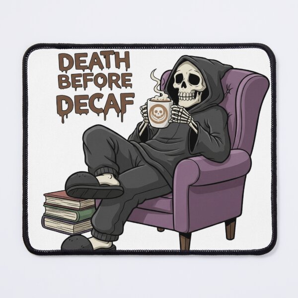 Item preview, Death Before Decaf Funny Grim Reaper Coffee Lover designed and sold by RehanInkDesigns.