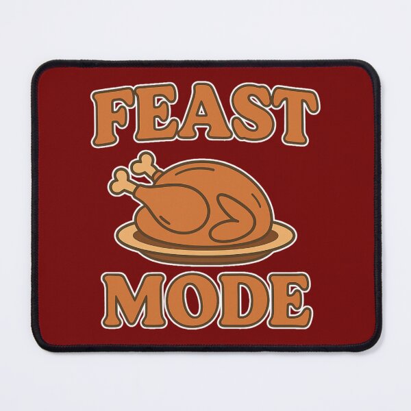 Item preview, Feast Mode – Funny Thanksgiving Turkey Shirt designed and sold by Humble Threadworks.
