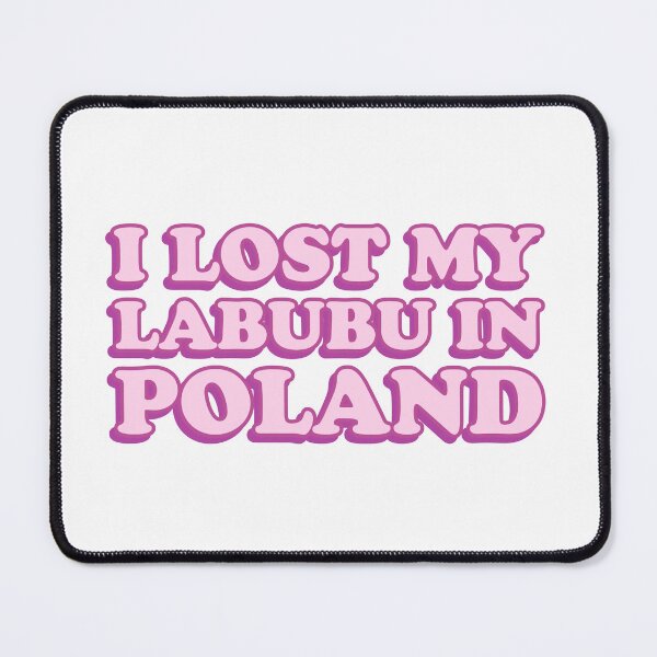 Item preview, I lost my labubu in poland designed and sold by wordswithfonts.
