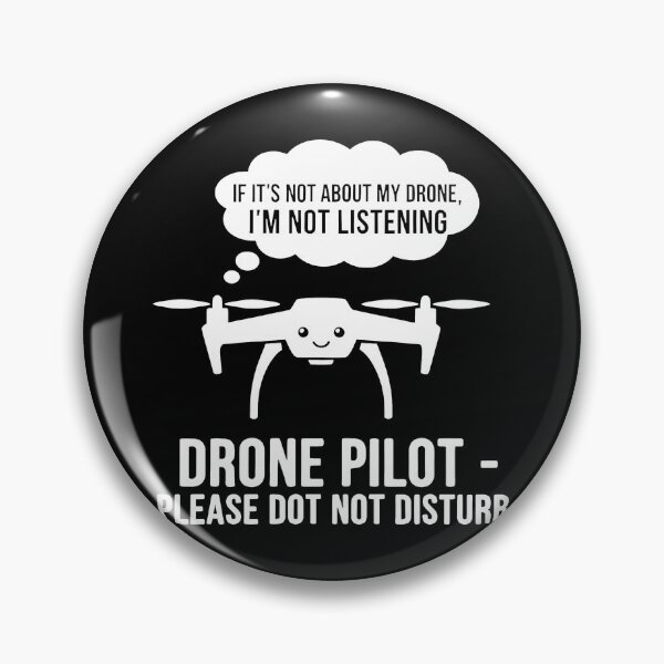 Item preview, Drone Pilot Do Not Disturb designed and sold by k3rstman1.