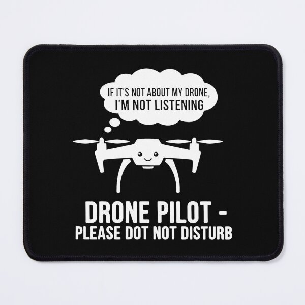 Item preview, Drone Pilot Do Not Disturb designed and sold by k3rstman1.