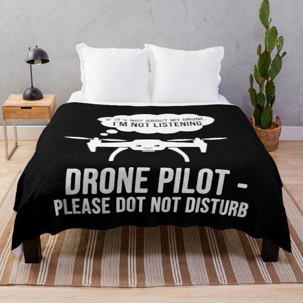 Item preview, Drone Pilot Do Not Disturb designed and sold by k3rstman1.