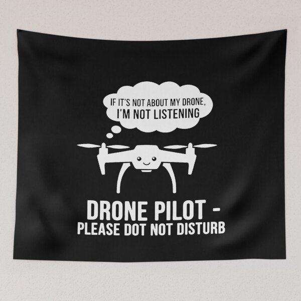 Item preview, Drone Pilot Do Not Disturb designed and sold by k3rstman1.