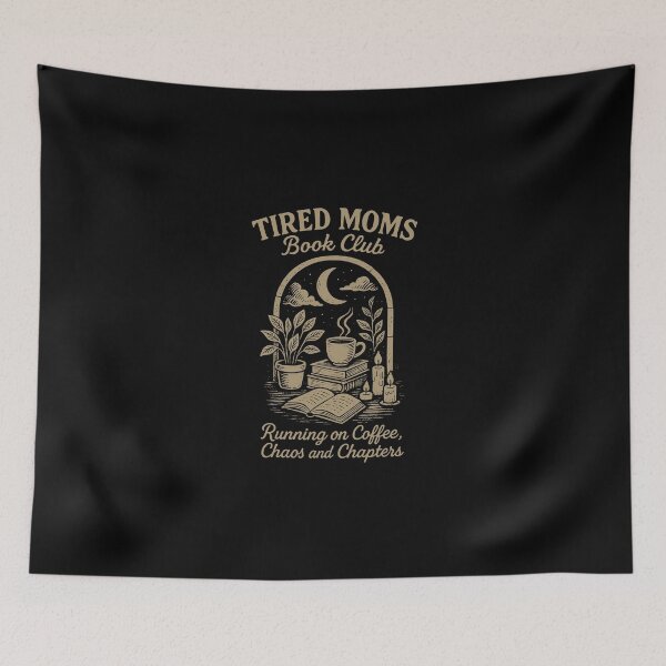 Item preview, Tired Moms Book Club - Funny Book, Reader, Bookworm 2 designed and sold by misslouve23.