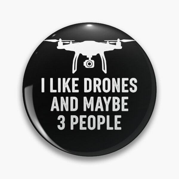 Item preview, I like drones and maybe 3 people Drone Pilot Introvert Hobby designed and sold by k3rstman1.