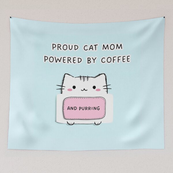 Item preview, Proud cat mom powered by coffee and purring, a cute cat, simple cartoon artwork designed and sold by silent-violin.