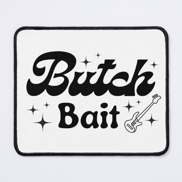 Item preview, Butch Bait - Retro Lesbian Design | Queer Pride Art designed and sold by StarloreDesigns.