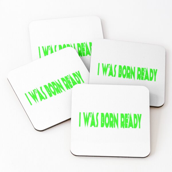 Item preview, I was born ready VI designed and sold by McFleur's Lens.
