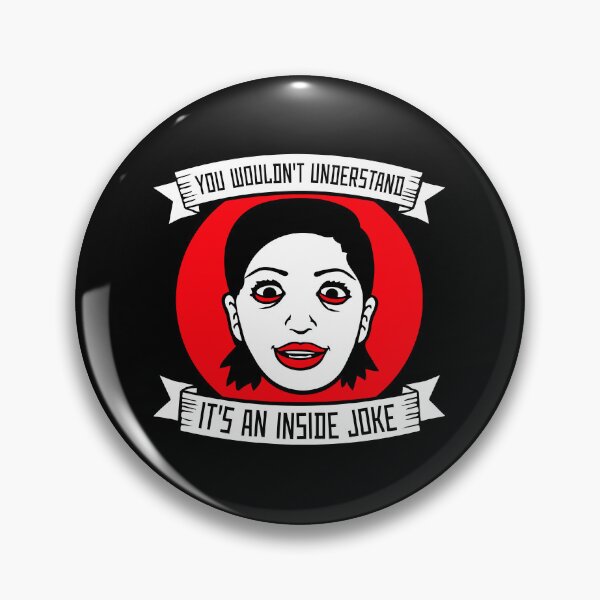 Item preview, Wouldn't Understand It's An Inside Joke Crazy Girls designed and sold by shirt-o-mat.