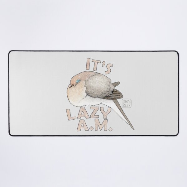 Item preview, It's lazy A.M. designed and sold by MaryellaArt.