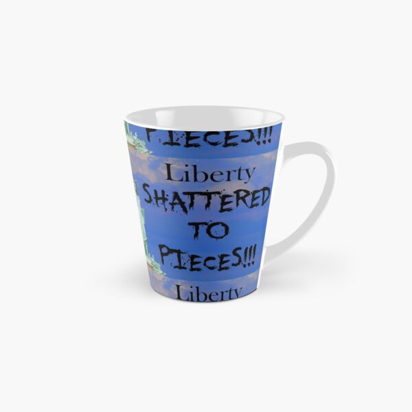 Lady Liberty shattered... Tall Mug
