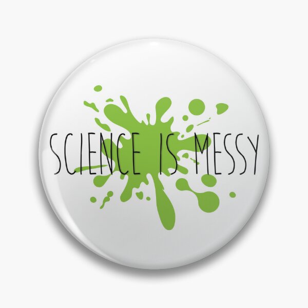 Item preview, Science Is Messy! designed and sold by Odditrope.