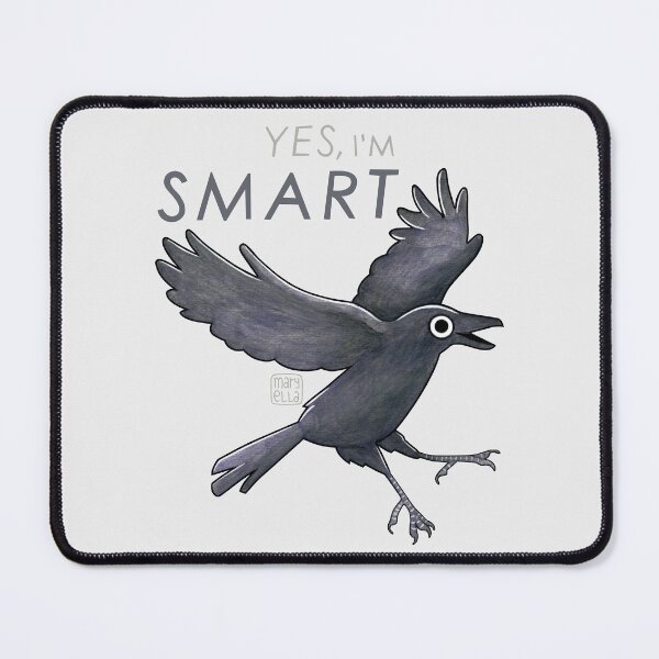 Item preview, Yes, I'm SMART - Crow designed and sold by MaryellaArt.