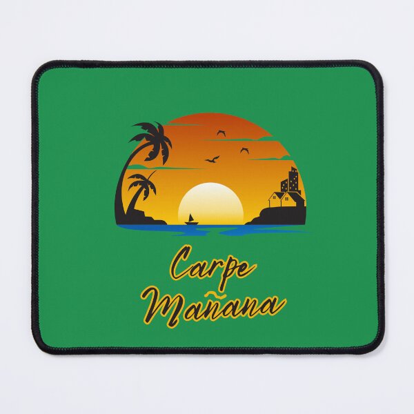 Item preview, Don't Carpe Diem - Carpe Manana Instead! designed and sold by Starsleuth.