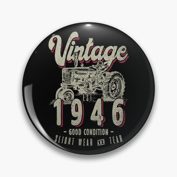 Item preview, Vintage Tractor Farmer Birthday Born In 1946 designed and sold by JRRTs.