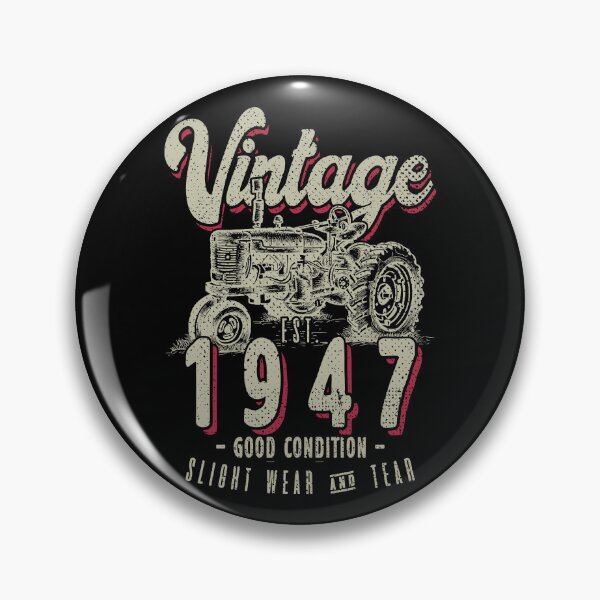 Item preview, Vintage Tractor Farmer Birthday Born In 1947 designed and sold by JRRTs.