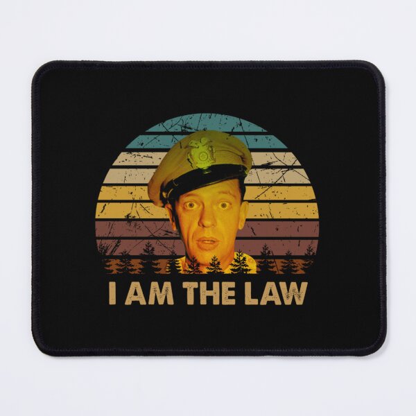Item preview, I am the law Barney Fife character  designed and sold by schoollanliver.