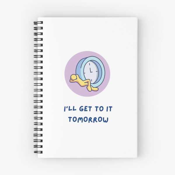 Item preview, I’ll Get to It Tomorrow designed and sold by OJsStore.