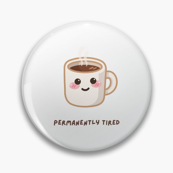 Item preview, Permanently Tired designed and sold by OJsStore.