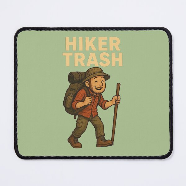 Item preview, Hiker trash designed and sold by Brendon987.