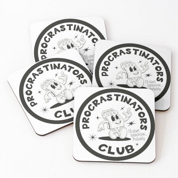 Item preview, Procrastinators Club designed and sold by Bratty Inner Child.