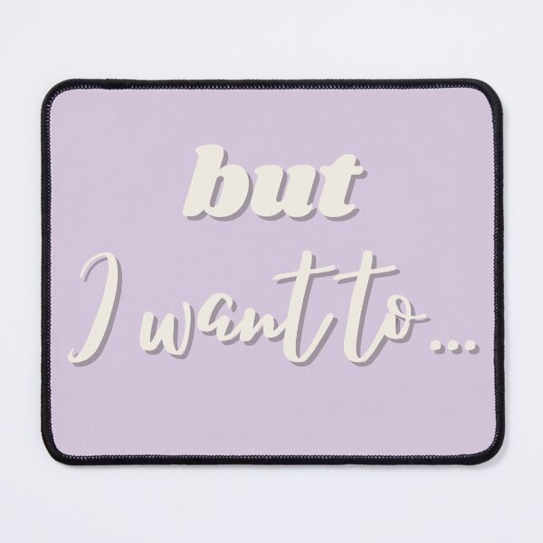 Item preview, But I want to... | Lavender designed and sold by shirtsbykinz.