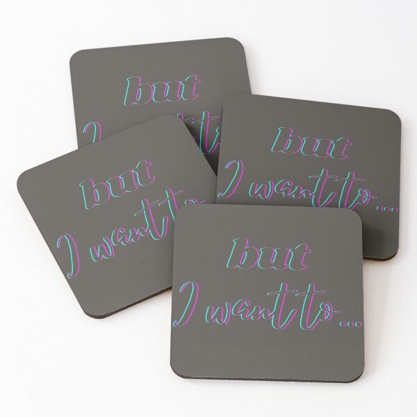 Item preview, Copy of But I want to... | Neon Charcoal designed and sold by shirtsbykinz.