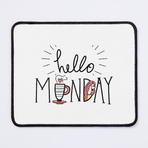 Item preview, Hello Monday designed and sold by a2zbuyshop.
