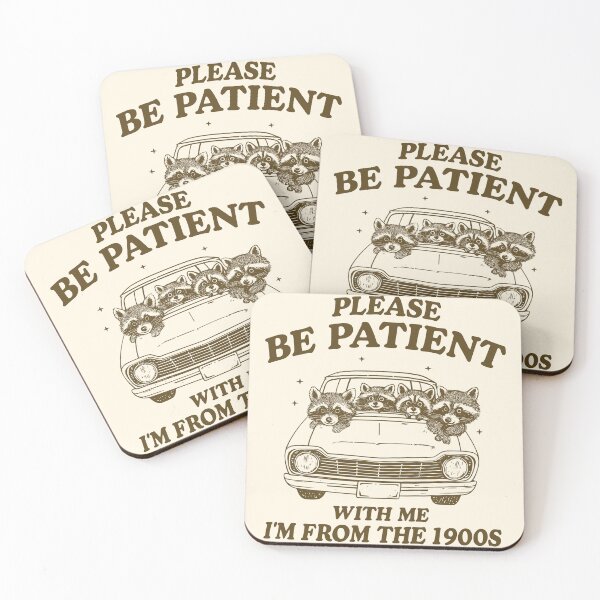 Item preview, Please Be Patient With Me I’m From the 1900s designed and sold by SassCity.