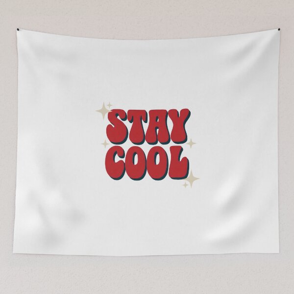 Item preview, STAY COOL designed and sold by CharmStudio.