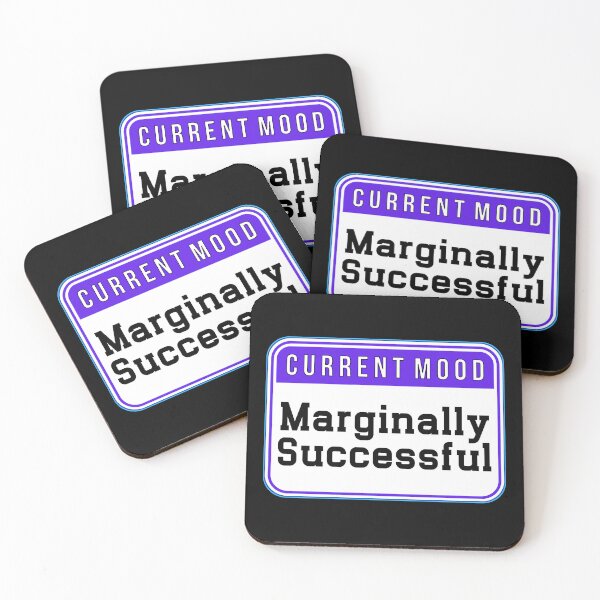 Item preview, CURRENT MOOD:  Marginally Successful - funny warning signs designed and sold by DesignsFromTW-S.