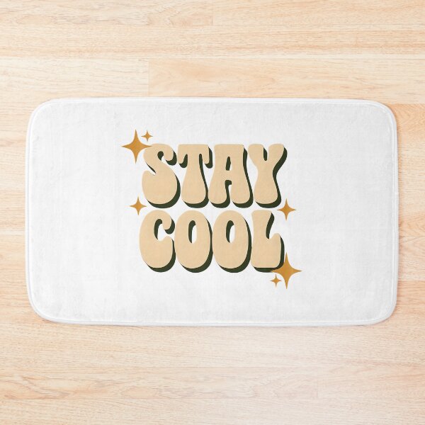 Item preview, STAY COOL designed and sold by CharmStudio.