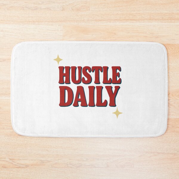 Item preview, HUSTLE DAILY designed and sold by CharmStudio.