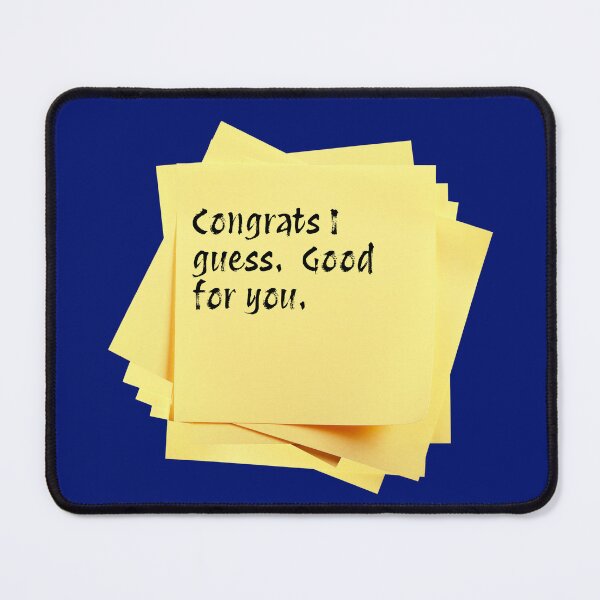 Item preview, STICKY NOTES:  Congrats I guess.  Good for you. - funny messages designed and sold by DesignsFromTW-S.