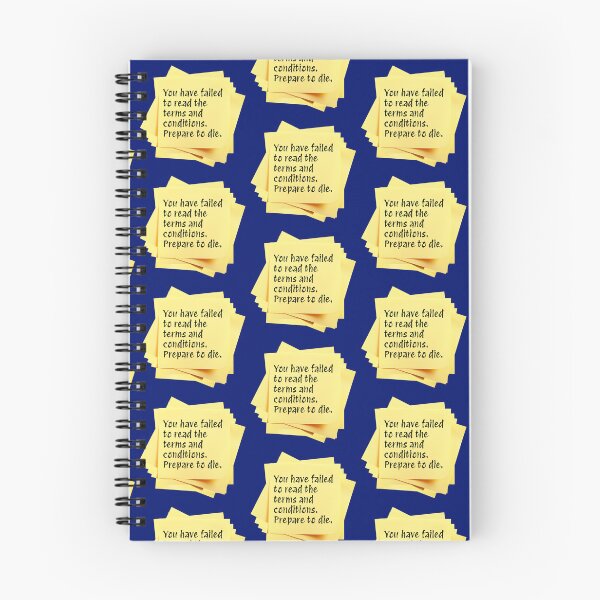 Item preview, STICKY NOTES:  You have failed to read the terms and conditions.  Prepare to die. - funny messages designed and sold by DesignsFromTW-S.