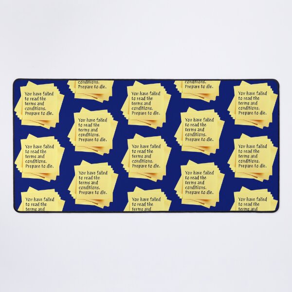 Item preview, STICKY NOTES: You have failed to read the terms and conditions. Prepare to die. - funny messages designed and sold by DesignsFromTW-S.